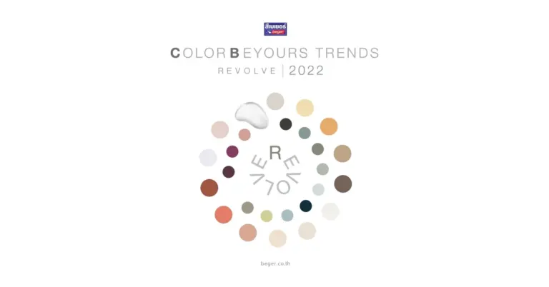 BEGER COLOR BEYOURS TRENDS 2022 | เทรนด์สีแห่งปี 2565 | REVOLVE